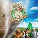 The 85th Anniversary of The Wizard of Oz