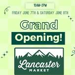 Lancaster Market at Meyer Grand Opening