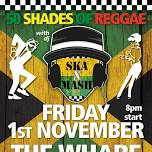 Ska & Reggae at The Wharf