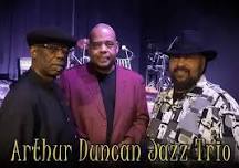 ARTHUR DUNCAN JAZZ TRIO