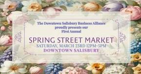 *RAIN DATE* First Annual Spring Street Market - Downtown Salisbury, Maryland