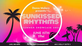 Sunkissed Rhythms, Summer Showcase 2024