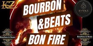 Bourbon   Beats  Bonfire ,