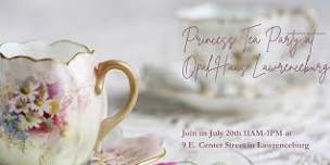 Mommy & Me Tea at Opal + Princess Meet and greet