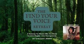 THE FIND YOUR VOICE RETREAT