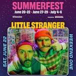 Little Stranger @ Henry W. Maier Festival Park