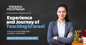 Teachers Making Aliyah: Spotlight on the Experience and Journey of Teaching in Israel