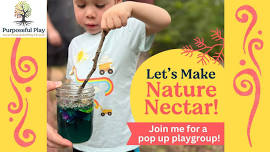 Pop up Playgroup with Purposeful Play