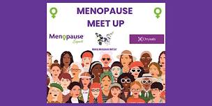 Menopause Meet Up (St Helens) - Making Menopause Matter - July 2024