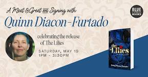 Meet & Greet Book Signing with Quinn Diacon-Furtado