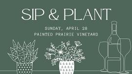 Sip & Plant at Painted Prairie Vineyard