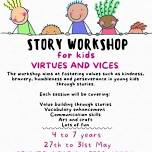 STORY WORKSHOP for kids: Virtues and Vices