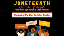 You’re Invited! Juneteenth Block Party