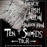 PetSkull Underground with The French Irish Coalition and Special Guest The Bourbon Man