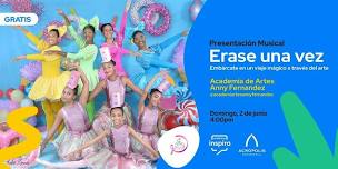 Presentación Musical:  Érase una vez