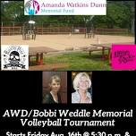 7th Annual AWD/Bobbi Weddle Memorial Volleyball Tournament