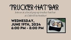 Pop Up - Trucker Hat Bar