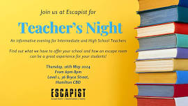 Escapist Teacher's Night