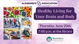 Healthy Living for Your Brain and Body