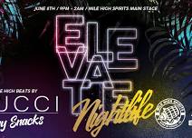 ELEVATE NIGHTLIFE