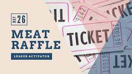 Leader Activator Meat Raffle