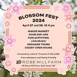 Rose Hill Farm Blossom Fest 2024