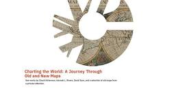 “Charting the World: A Journey Through Old and New Maps”