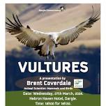 Vulture Presentation with animal scientist: Brent Coverdale