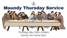 Maundy Thursday Service