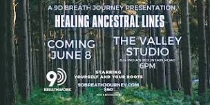 9D Breathwork Journey  Moncton Healing Ancestral Lines