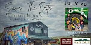 Cliffside Rodeo live at Lupita's July 25 in Oak Creek, it's a Fundraiser!