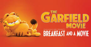 Breakfast and a Movie feat. THE GARFIELD MOVIE