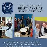 Headway Chat Space - The Arc, Winchester