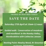 Guided walk:  Meadows and woodland in the Mowley Valley, Herefordshire