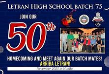 LETRAN HIGH SCHOOL BATCH 75 - 50th GOLDEN ALUMNI HOMECOMING