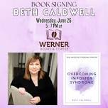 Book Signing & Presentation - Beth Caldwell - Overcoming Imposter Syndrome