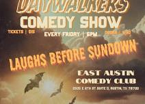 Top Flight Comedy Presents: Daywalkers Comedy Show