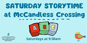 Saturday Storytime at McCandless Crossing — Riverstone Books