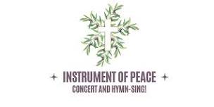 Instrument of Peace: Concert and Hymn Sing!