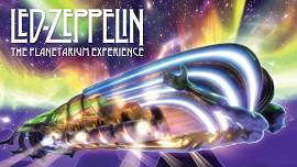 Led Zeppelin: The Planetarium Experience