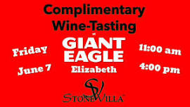 Complimentary Wine-Tasting at Giant Eagle Elizabeth