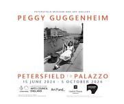 Opening Day: Peggy Guggenheim: Petersfield to Palazzo