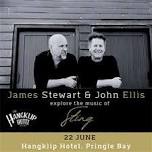 James Stewart & John Ellis explore the music of Sting