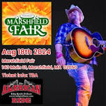 Toby Keith impersonator @ Marshfield Fairgrounds