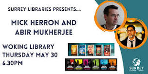 An Evening with Mick Herron and Abir Mukherjee at Woking Library