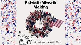 Patriotic Wreath Making