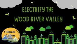 Electrify the Wood River Valley: Contractors Panel