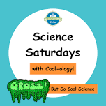 Science Saturday with Cool-ology for grades K-4