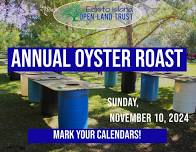 Edisto Island Open Land Trust Annual Oyster Roast