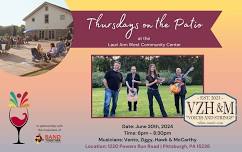 Thursdays on the Patio – w/Vento, Ziggy, Hawk & McCarthy